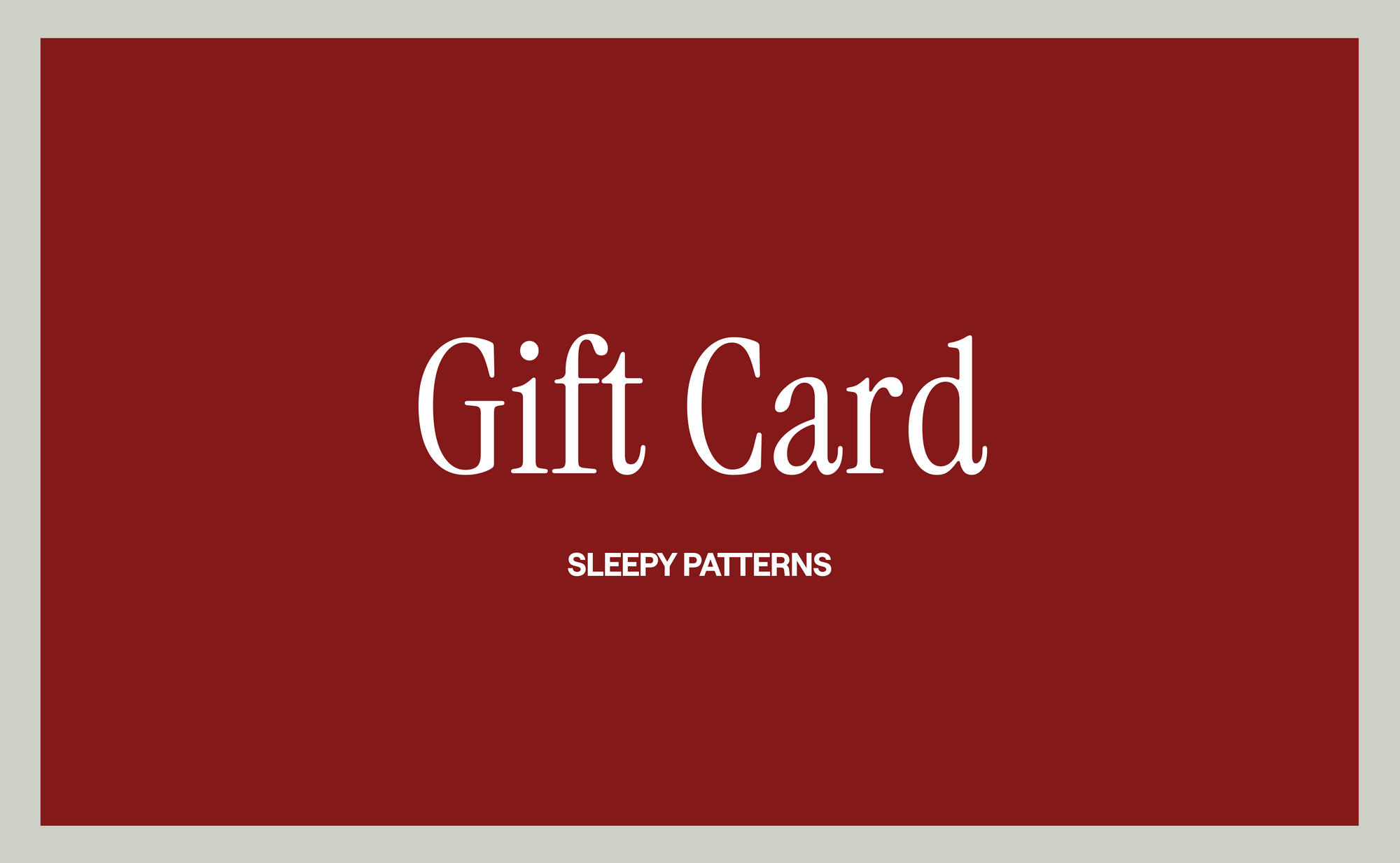 Sleepy Patterns gift card